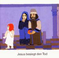 Jesus besiegt den Tod (Die Tochter des Jairus). Reihe: Was uns die Bibel erzhlt