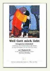 Weil Gott mich liebt. Bu- und Beichtbchlein fr Kinder