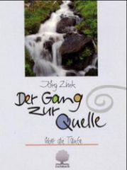 Jrg Zink: Der Gang zur Quelle. ber die Taufe