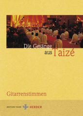 Die Gesnge aus Taiz - Gitarrenstimmen. 