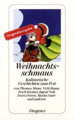 Weihnachtsschmaus - Originalausgabe. Kulinarische Geschichten zum Fest