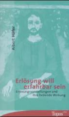 Produktbild: Erlsung will erfahrbar sein