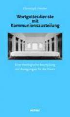 Produktbild: Wortgottesdienste mit Kommunionsausteilung