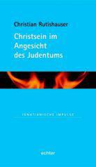 Produktbild: Christsein im Angesicht des Judentums