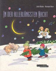 Richter, Jutta / Horn, Reinhard: In der allerlngsten Nacht