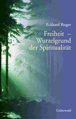 Produktbild: Freiheit - Wurzelgrund der Spiritualitt