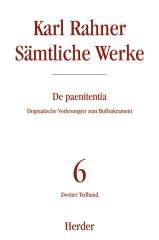 Rahner, Karl: Smtliche Werke - Band  6/1