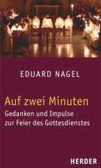 Nagel, Eduard: Auf zwei Minuten