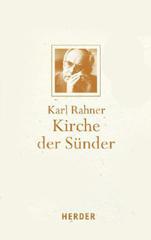 Rahner, Karl: Kirche der Snder