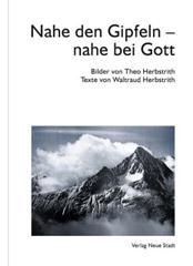 Produktbild: Nahe den Gipfeln - nahe bei Gott