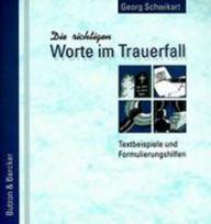 Produktbild: Die richtigen Worte im Trauerfall