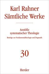 Rahner, Karl: Smtliche Werke - Band 30