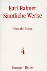 Rahner, Karl: Smtliche Werke - Band  4